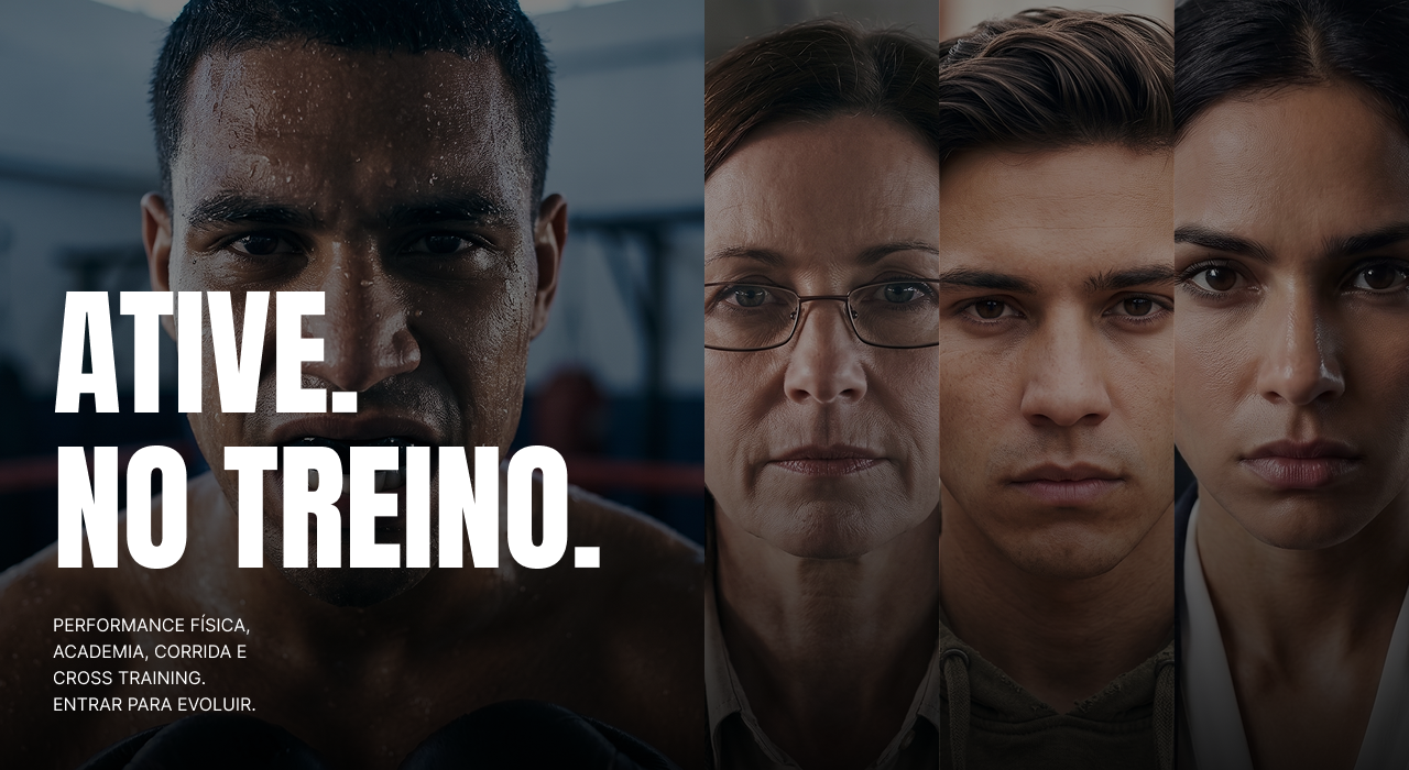 Ative no Treino e no Foco
